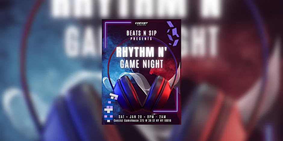 Beats N' Sip Rhythm N' Game Night